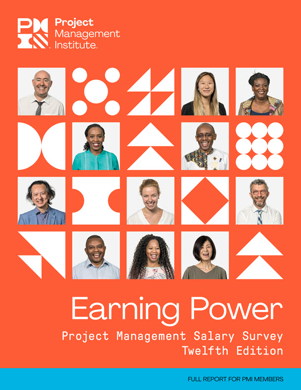 Earning Power: Project Management Salary Survey—Twelfth Edition (2021)